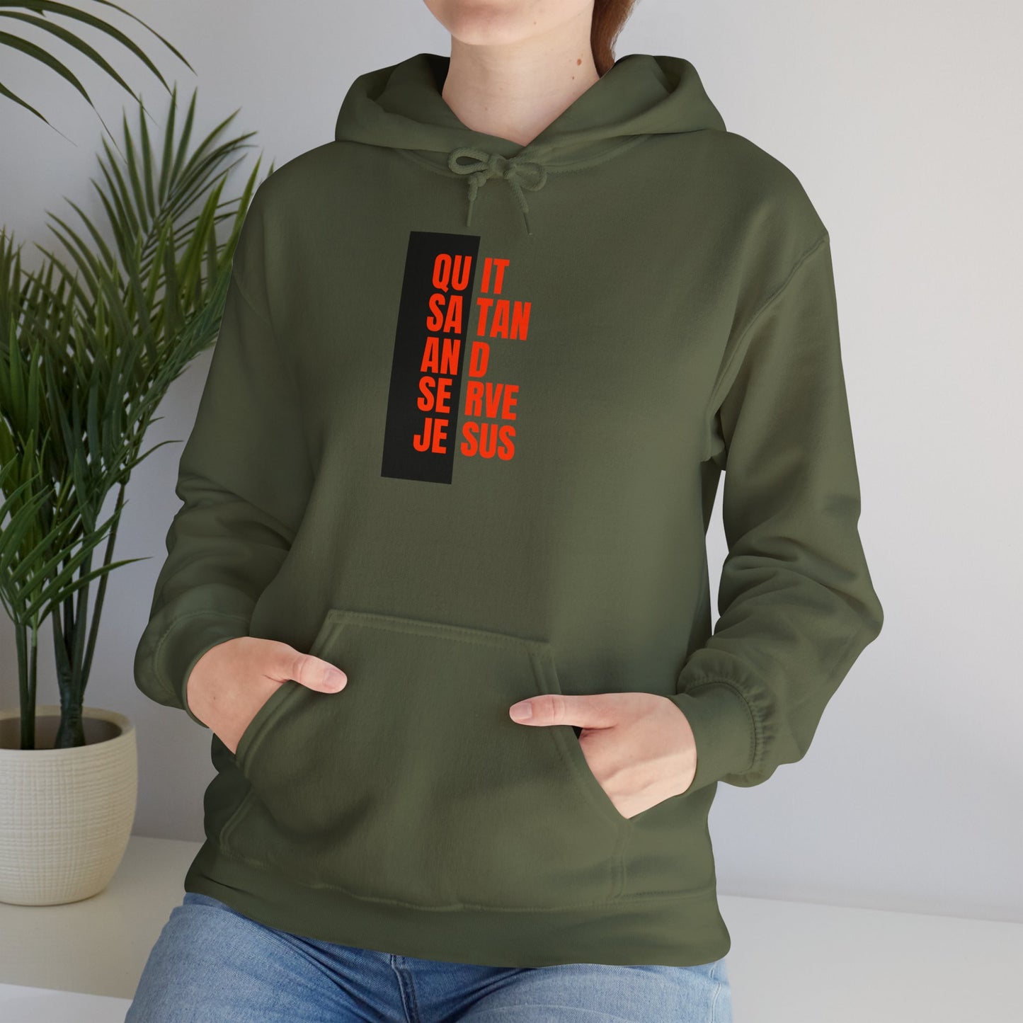 Unisex Hooded Sweatshirt - "Quit Satan and Serve Jesus" Motivational Design