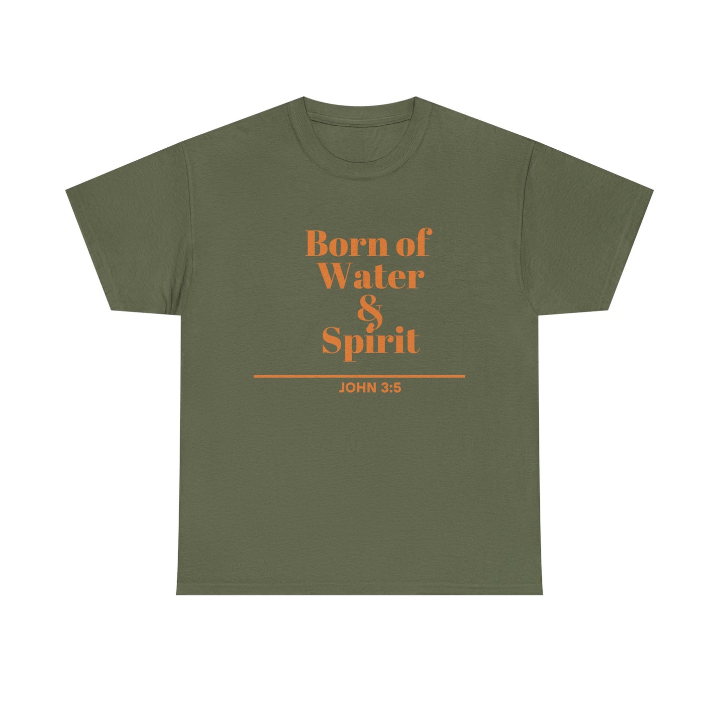 Inspirational Unisex Heavy Cotton Tee - "Born of Water & Spirit" - Faith-Based Apparel