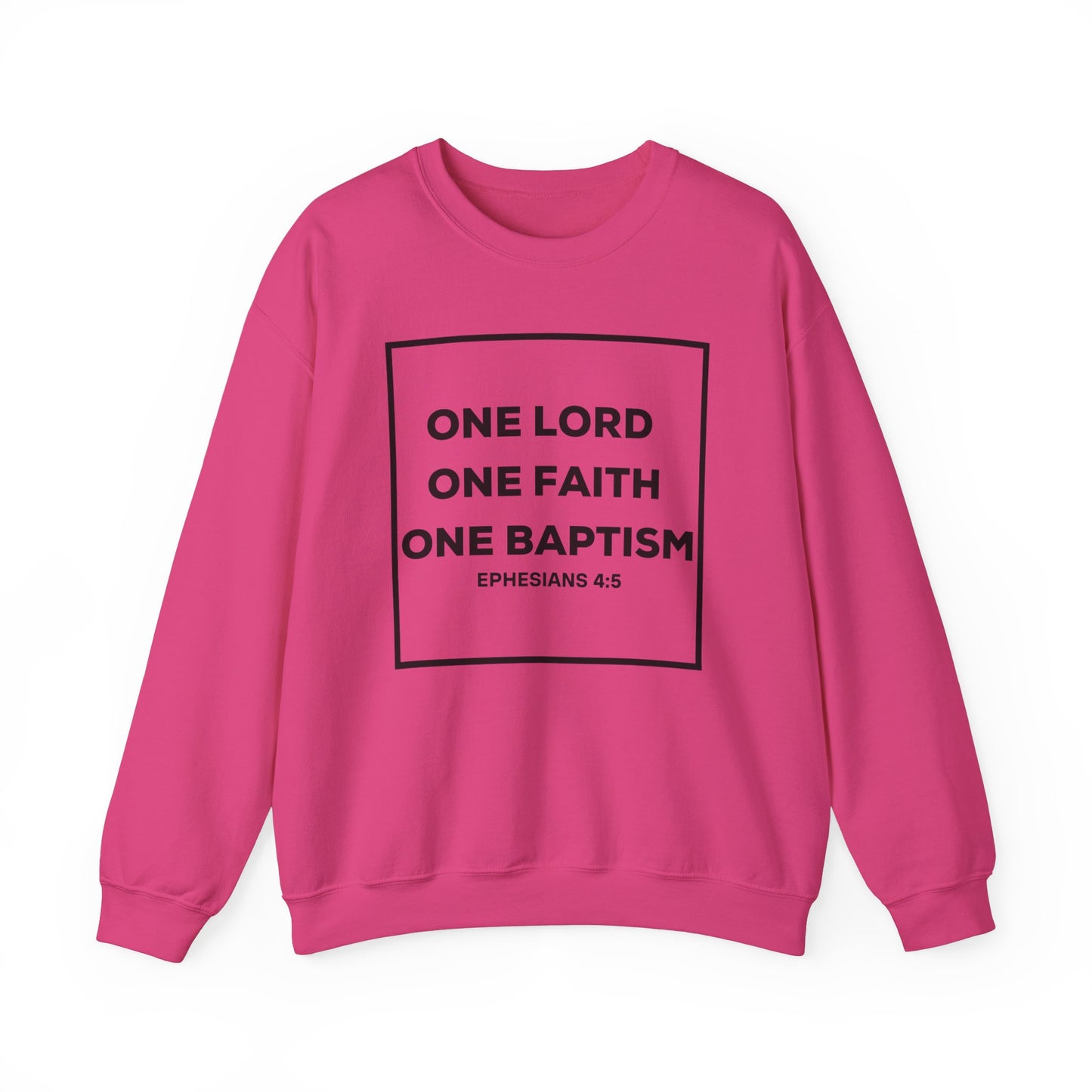 Faith Crewneck Sweatshirt - One Lord, One Faith, One Baptism