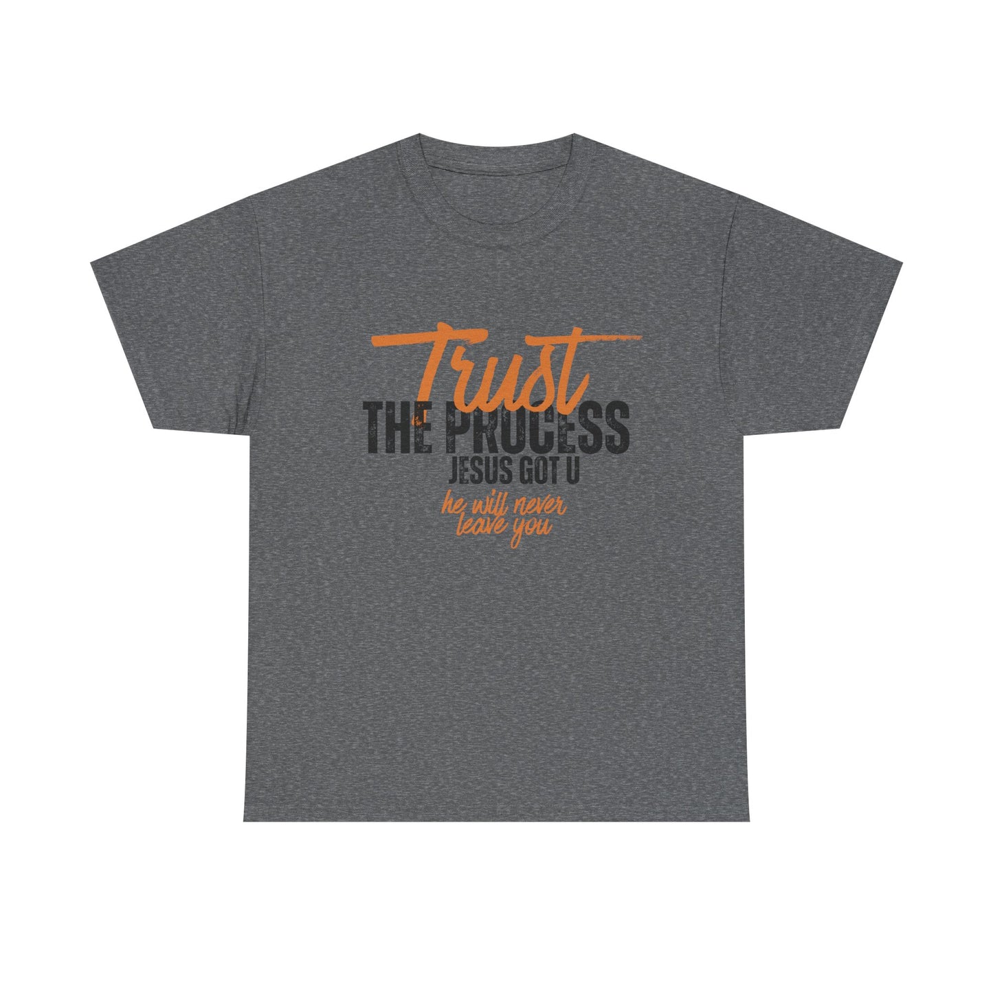 Trust the Process Unisex Heavy Cotton Tee - Inspirational Christian T-Shirt