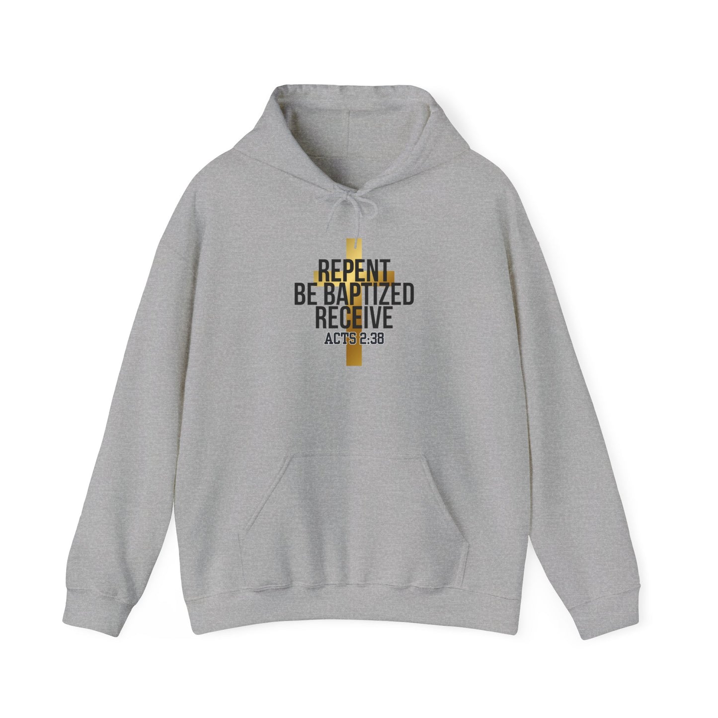 Faith-Inspired Unisex Heavy Blend™ Hooded Sweatshirt - 'Repent, Be Baptized, Receive' (Acts 2:38)